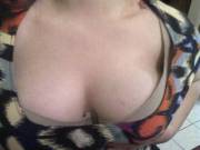 My tits. [F]