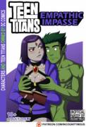 Raven and Beast Boy's Empathic Impasse (In Progress 06/02) (Incognitymous) [Teen Titans]
