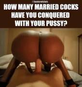 Use your pussy to conquer married cock whenever you're horny.