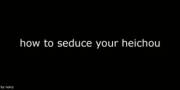 Fail-proof guide to the seduction of one's heichou. [Eruri]