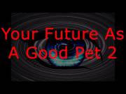 [F4A] Your Future As A Good Pet 2 [pendant, eyes, titnosis, succubus, dream/imagination visit]