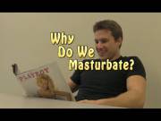 Why Evolutionarily Do We Masturbate? (Video)